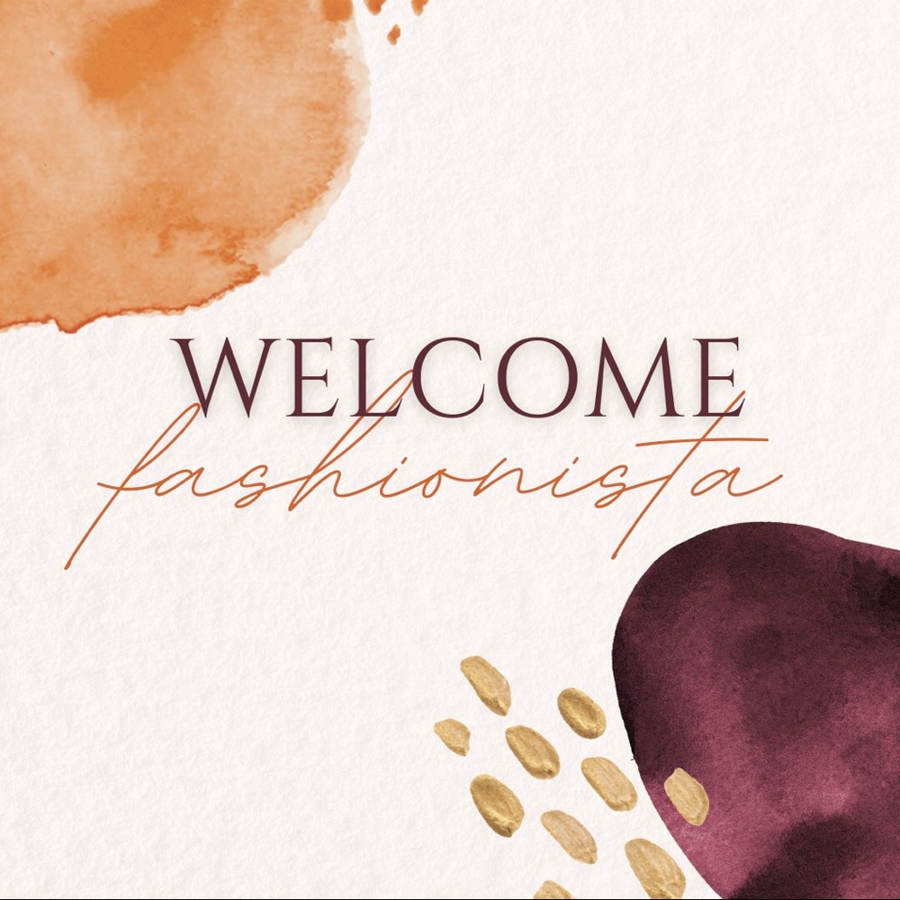 Welcome, fashionista!